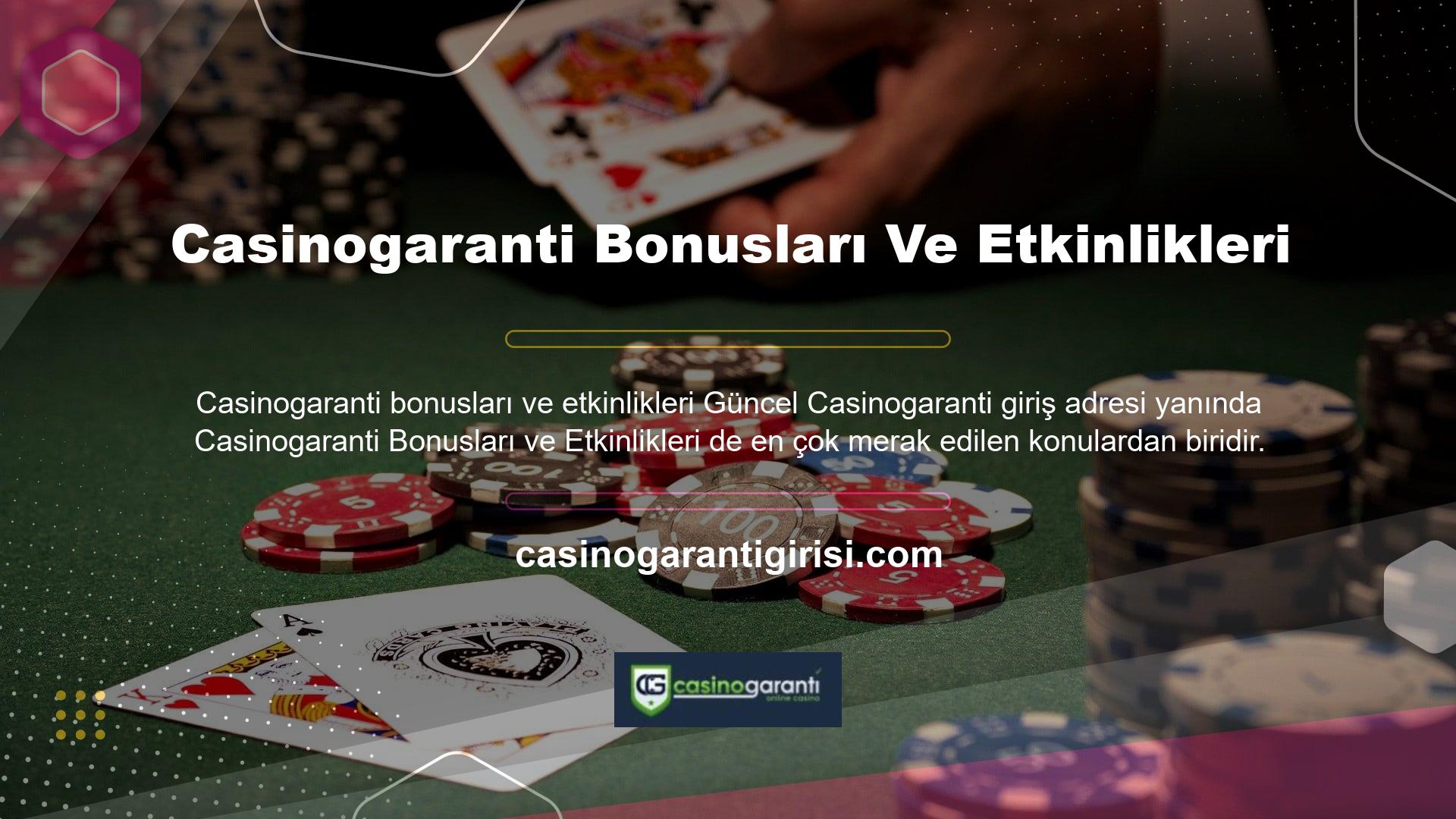 Çeşitli bahis siteleri gibi Casinogaranti Bahis de kullanıcıları için çeşitli bonus ve promosyonlara kayıt olmanızı sağlar